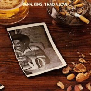 Album I Had a Love - Ben E. King