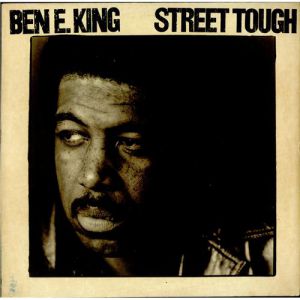 Album Ben E. King - Street Tough