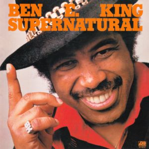 Album Ben E. King - Supernatural