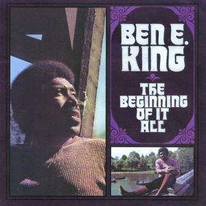 Album Ben E. King - The Beginning of It All
