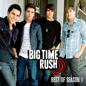 Album Big Time Rush - Best of Season 1