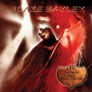 Album Blaze Bayley - The Night That Will Not Die