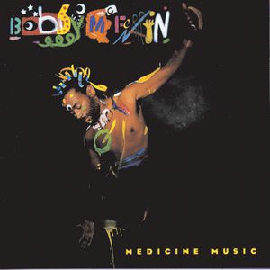 Bobby McFerrin : Medicine Music