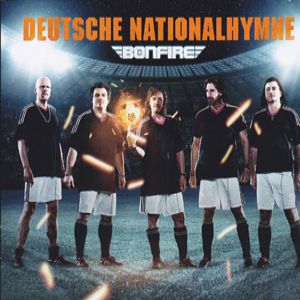 Bonfire Deutsche Nationalhymne, 2010