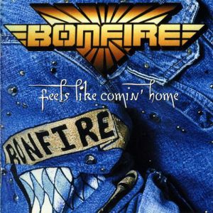 Album Bonfire - Feels Like Comin