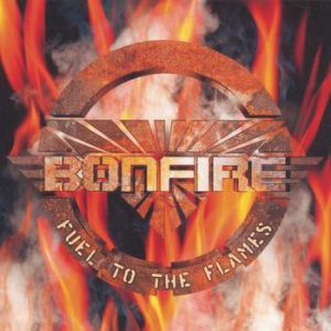 Album Fuel to the Flames - Bonfire