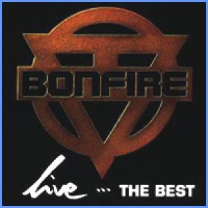Album Bonfire - Live...The Best