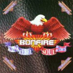 Album Bonfire - Rebel Soul