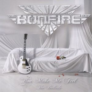Album Bonfire - You Make Me Feel