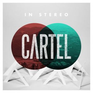 Album Cartel - In Stereo