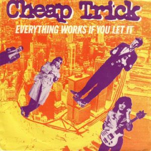 Album Cheap Trick - Everything Works if You Let It