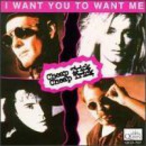Album Cheap Trick - I Want You to Want Me