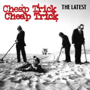 Album Cheap Trick - The Latest