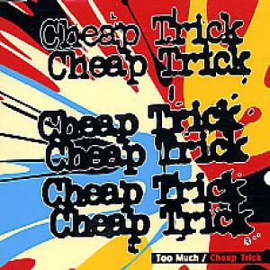Album Cheap Trick - Too Much