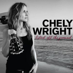 Chely Wright Lifted Off the Ground, 2010