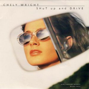 Chely Wright : Shut Up and Drive