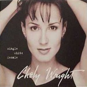 Album Single White Female - Chely Wright