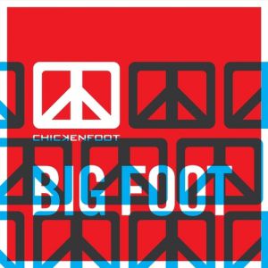 Chickenfoot : Big Foot