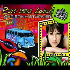 Album Christina Stürmer - Bus durch London