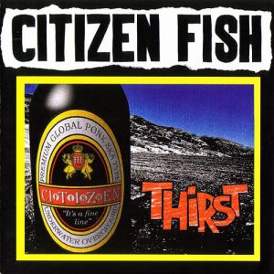 Album Citizen Fish - Thirst