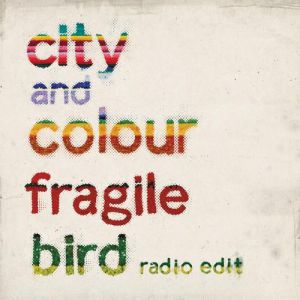 Album Fragile Bird - City and Colour