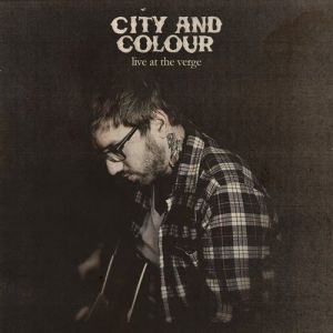 Album City and Colour - Live at the Verge