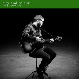 City and Colour : The Girl