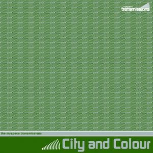 Album City and Colour - The MySpace Transmissions