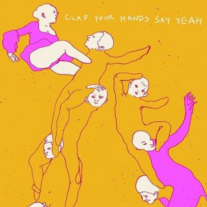 Album Clap Your Hands Say Yeah - Clap Your Hands Say Yeah