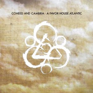 Album Coheed and Cambria - A Favor House Atlantic