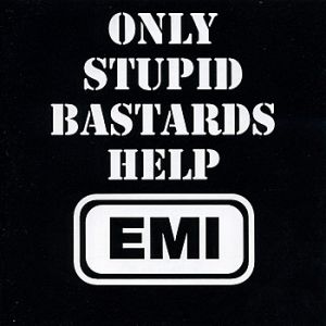 Album Only Stupid Bastards Help EMI - Conflict