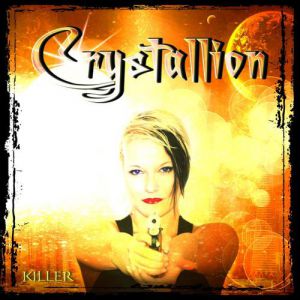 Album Crystallion - Killer