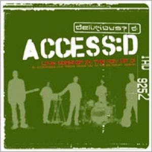 Album Delirious? - Access:d