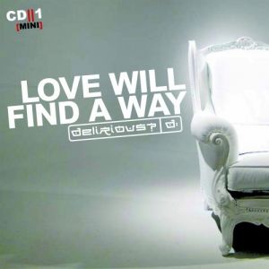 Love Will Find a Way - album