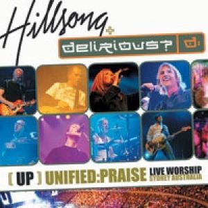 Album Delirious? - UP: Unified Praise