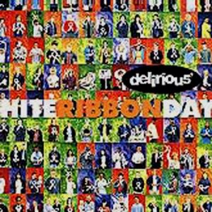 Album Delirious? - White Ribbon Day