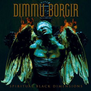 Album Dimmu Borgir - Spiritual Black Dimensions