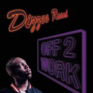 Album Dizzee Rascal - Off 2 Work