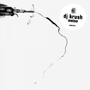 Album Meiso - DJ Krush