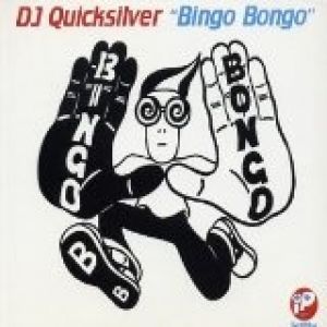 Album DJ Quicksilver - Bingo Bongo