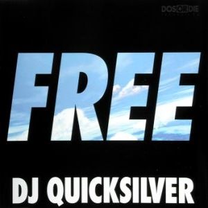 Album DJ Quicksilver - Free