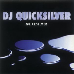 Album DJ Quicksilver - Quicksilver
