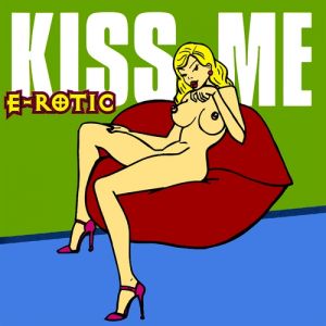 Album Kiss Me - E-Rotic