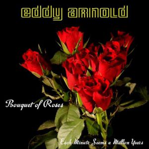 Album Eddy Arnold - Bouquet of Roses