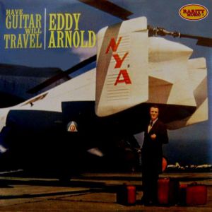Album Eddy Arnold - Have Guitar Will Travel