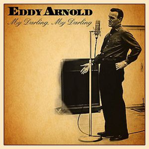 Album Eddy Arnold - My Darling, My Darling