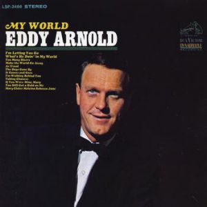 Eddy Arnold My World, 1965