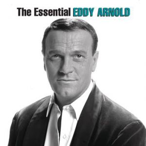 Album Eddy Arnold - The Essential Eddy Arnold