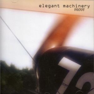 Album Elegant Machinery - Move