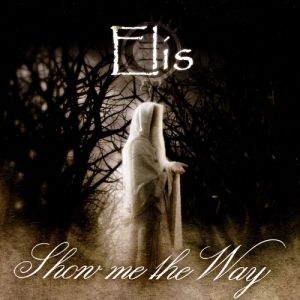 Album Elis - Show Me the Way